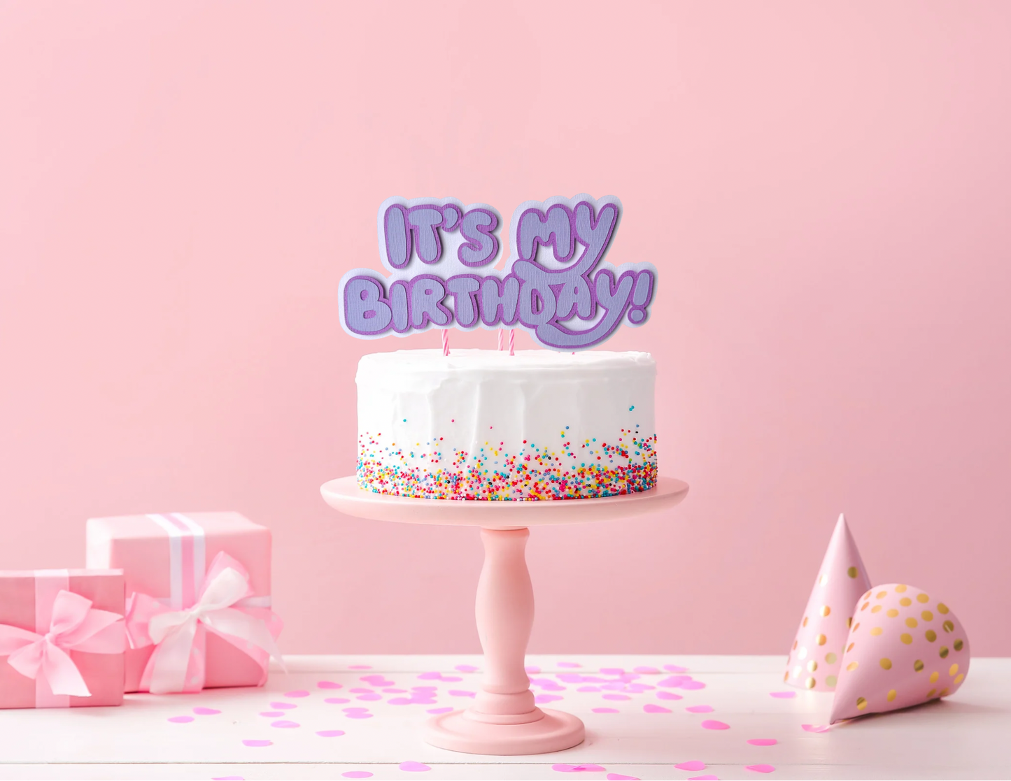 It’ my Birthday CAKE TOPPER